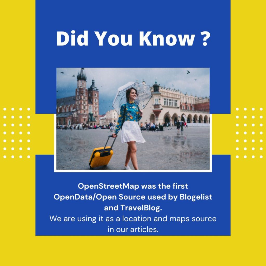 Did you know? OpenStreetMap was the first OpenData/Open Source used by Blogelist and TravelBlog.
We are using it as a location and maps source in our articles.