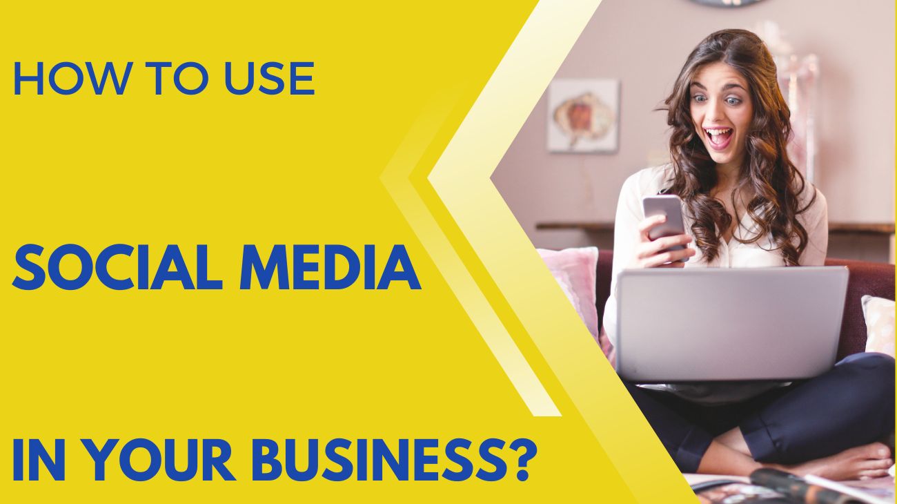 Social media in business: how to use the Internet to strengthen your business?
